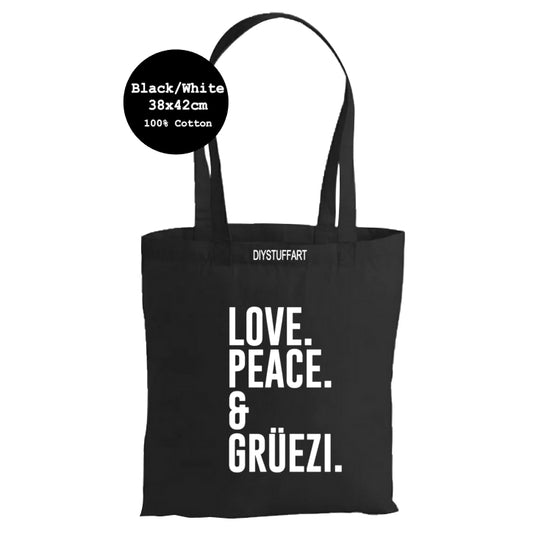 Stoffbeutel – Love Peace & Grüezi