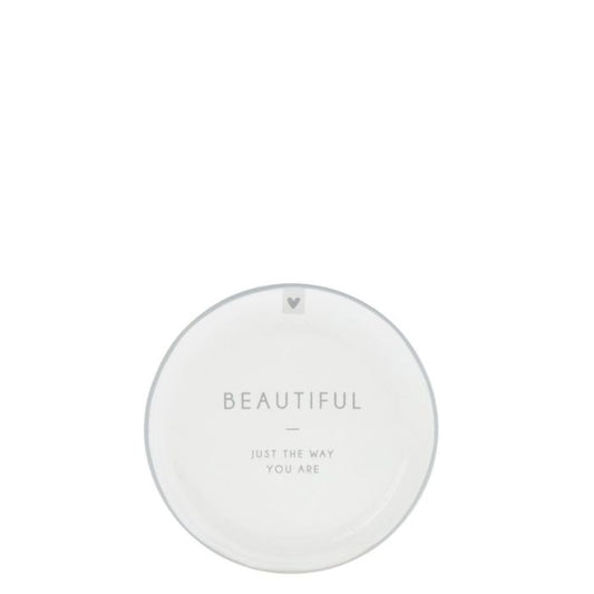Bastion Collections Beistellteller Weiss mit Schriftzug „Beautiful just the way you are“ – Vorderansicht