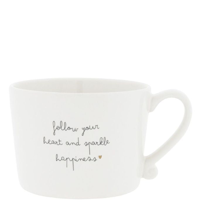 Bastion Collections Tasse Weiss mit „Follow Your Heart and Sparkle Happiness“ – Vorderansicht